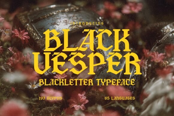 Black Vesper: The Gothic Typeface for Epic Design