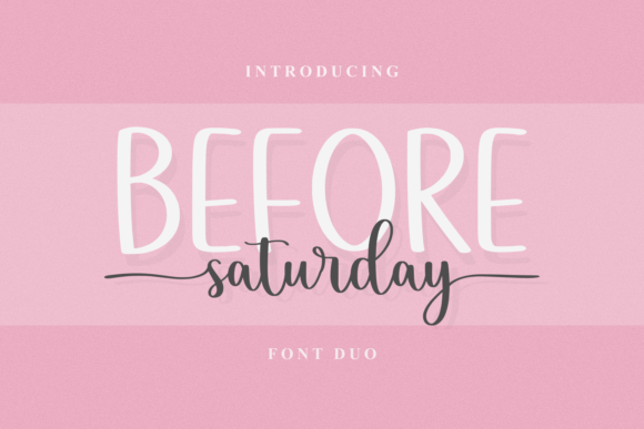 Discover the Elegance of Before Saturday Duo Font