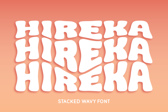 Hireka: The Dynamic Stacked Wavy Font for Bold Designs