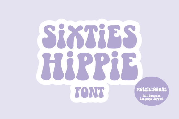 Sixties Hippie: A Groovy Retro Font for Modern Designs