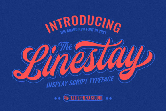 The Linestay: Bold, Cursive, Vintage Handwritten Font